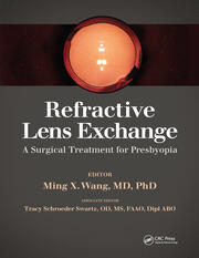Refractive Lens Exchange: A Surgical Treatment for Presbyopia book cover