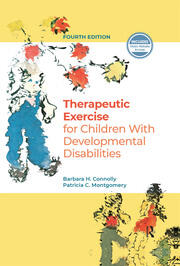 Therapeutic Exercise for Children with Developmental Disabilities book cover