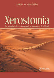 Xerostomia: An Interdisciplinary Approach to Managing Dry Mouth book cover