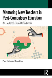 Mentoring New Teachers in Post-Compulsory Education: An Evidence-Based Introduction book cover