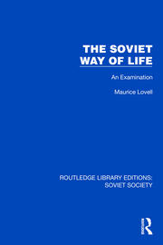 The Soviet Way of Life: An Examination book cover