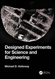 Designed Experiments for Science and Engineering book cover