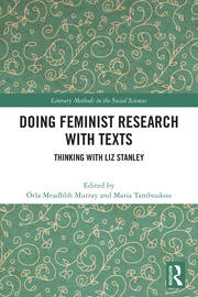 Doing Feminist Research with Texts: Thinking with Liz Stanley book cover