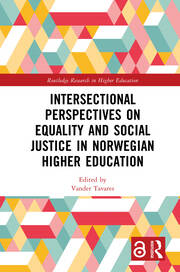 Intersectional Perspectives on Equality and Social Justice in Norwegian Higher Education book cover