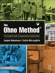 The Ohno Method ®: The Complete Guide to Organizational Transformation book cover