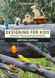 Designing for Kids: Creating for Playing, Learning and Growing book cover