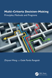 Multi-Criteria Decision-Making: Principles, Methods and Programs book cover