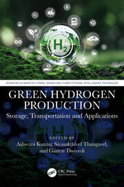 Green Hydrogen Production: Storage, Transportation and Applications book cover