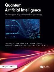 Quantum Artificial Intelligence: Technologies, Algorithms and Programming book cover