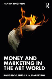 Money and Marketing in the Art World book cover