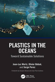 Plastics in the Oceans: Toward Sustainable Solutions book cover