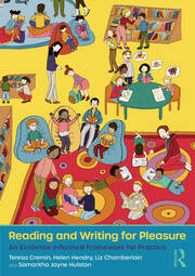 Reading and Writing for Pleasure: An Evidence-Informed Framework for Practice book cover