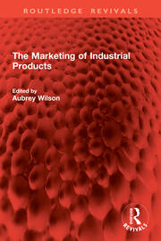 The Marketing of Industrial Products book cover