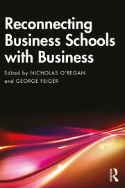 Reconnecting Business Schools with Business book cover