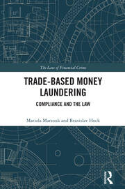 Trade-Based Money Laundering: Compliance and the Law book cover