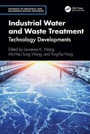 Industrial Water and Waste Treatment: Technology Developments book cover