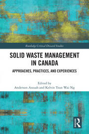 Solid Waste Management in Canada: Approaches, Practices, and Experiences book cover