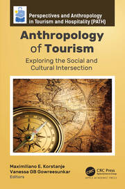 Anthropology of Tourism: Exploring the Social and Cultural Intersection book cover