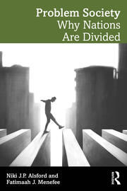 Problem Society: Why Nations Are Divided book cover