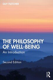 The Philosophy of Well-Being: An Introduction book cover