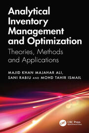 Analytical Inventory Management and Optimization: Theories, Methods and Applications book cover