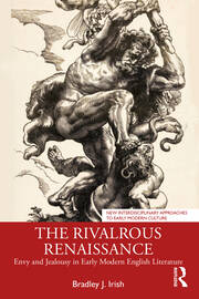 The Rivalrous Renaissance: Envy and Jealousy in Early Modern English Literature book cover