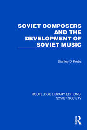 Soviet Composers and the Development of Soviet Music book cover