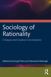 Sociology of Rationality: Critiques and Creative Conversations book cover