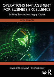 Operations Management for Business Excellence: Building Sustainable Supply Chains book cover