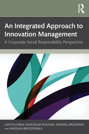 An Integrated Approach to Innovation Management: A Corporate Social Responsibility Perspective book cover
