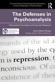 The Defenses in Psychoanalysis: Theoretical Concepts to Empirical Research book cover