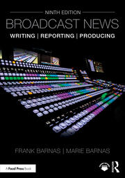 Broadcast News Writing, Reporting, and Producing book cover