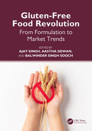 Gluten-Free Food Revolution: From Formulation to Market Trends book cover