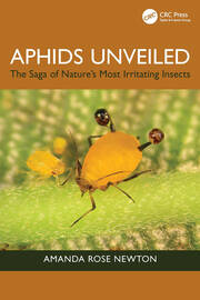 Aphids Unveiled: The Saga of Nature's Most Irritating Insects book cover