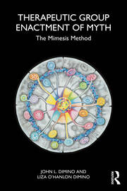 Therapeutic Group Enactment of Myth: The Mimesis Method book cover