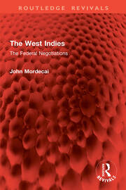 The West Indies: The Federal Negotiations book cover