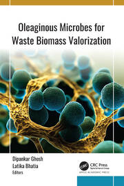 Oleaginous Microbes for Waste Biomass Valorization book cover
