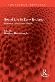 Social Life in Early England: Historical Association Essays book cover