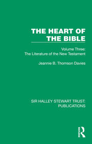 The Heart of the Bible: Volume Three: The Literature of the New Testament book cover