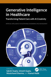 Generative Intelligence in Healthcare: Transforming Patient Care with AI Creativity book cover