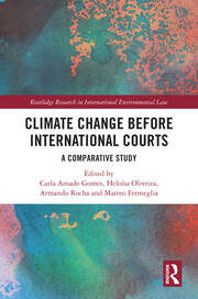 Climate Change before International Courts: A Comparative Study book cover