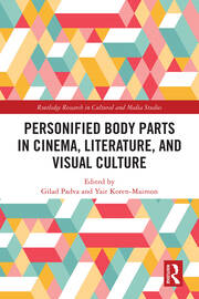 Personified Body Parts in Cinema, Literature, and Visual Culture book cover
