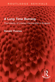 A Long Time Burning: The History of Literary Censorship in England book cover