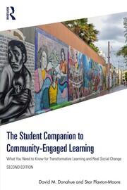 The Student Companion to Community-Engaged Learning: What You Need to Know for Transformative Learning and Real Social Change book cover