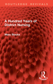 A Hundred Years of District Nursing book cover