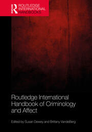 Routledge International Handbook of Criminology and Affect book cover