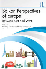 Balkan Perspectives of Europe: Between East and West book cover