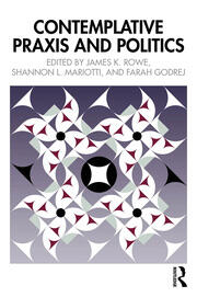 Contemplative Praxis and Politics book cover