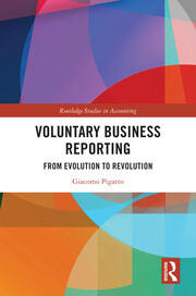 Voluntary Business Reporting: From Evolution to Revolution book cover