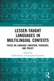 Lesser-Taught Languages in Multilingual Contexts: Focus on Language Variation, Pedagogy, and Policy book cover